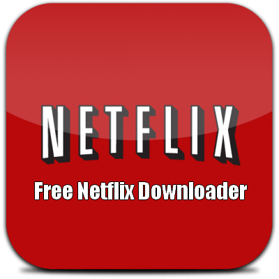 Free Netflix Downloader Premium 8.83.2 Crack for Android Download 2023